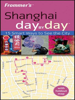 cover image of Frommer's Shanghai Day by Day